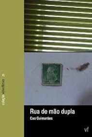 Rua de Mão Dupla (2004)