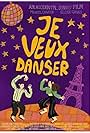 Je veux danser (2024)