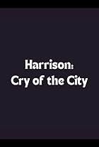 Harrison: Cry of the City