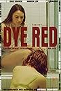 Dye Red (2020)