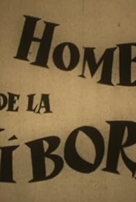 Primary photo for El hombre de la víbora