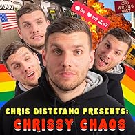 Primary photo for Chris Distefano Presents: Chrissy Chaos