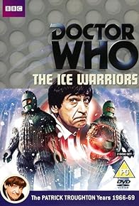 Primary photo for The Ice Warriors: Episode Six Primary photo for The Ice Warriors: Episode Six