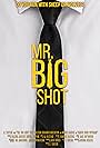 Mr. Big Shot (2016)