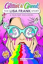 Glitter and Greed: The Lisa Frank Story