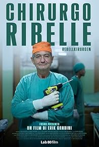 Primary photo for The Rebel Surgeon