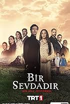 Bir Sevdadir