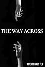 The Way Across (2018)