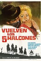 Vuelven los cinco halcones