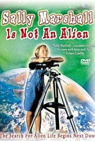 Sally Marshall Is Not an Alien (1999)