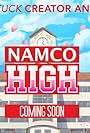 Namco High (2013)