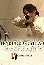 Isabel Aerenlund in Revolucionarias: Carmen Serdan (2010)