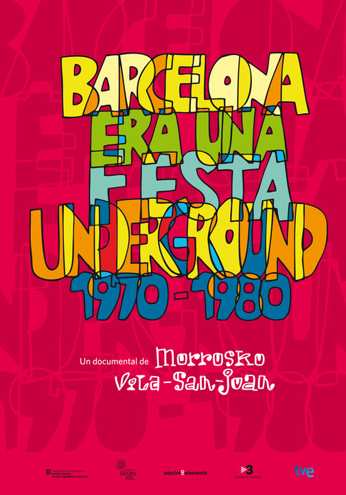 Barcelona era una fiesta (Underground 1970-1983) (2010)