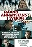 Någon annanstans i Sverige (2011) Poster