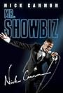 Nick Cannon: Mr. Show Biz (2011)