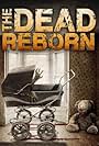 The Dead Reborn (2013)