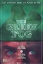 The Green Fog (2017)