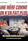 Une mère comme on n'en fait plus (1997)