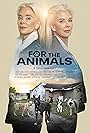 Tena Lundquist Faust and Tama Lundquist in For the Animals (2023)