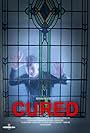 Cured (2018)