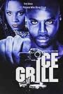 Ice Grill (2002)