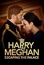 Harry & Meghan: Escaping the Palace (2021)