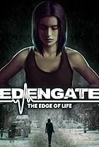 Edengate: The Edge of Life (2022)