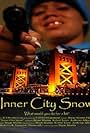 Inner City Snow (2009)