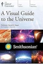 A Visual Guide to the Universe with the Smithsonian (2014)