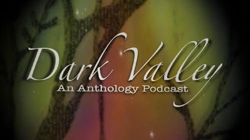 Kaili Y. Turner in Dark Valley Podcast (2021)