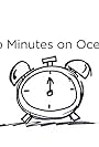 Two Minutes on Oceans with Jim Toomey (2011)