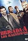 Brigada A - Los magníficos (2010)