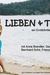 Primary photo for Lieben und Töten