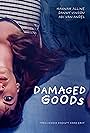 Damaged Goods (2021)