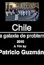 Chile, a Galaxy of Problems (2010)