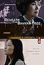 Ah-Lei Gua and Kathy Wu in Beneath the Banyan Tree (2021)