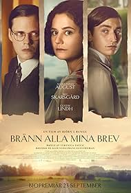 Bill Skarsgård, Asta Kamma August, and Gustav Lindh in Bränn alla mina brev (2022)