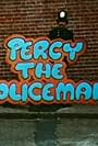 Percy the Policeman (1974)