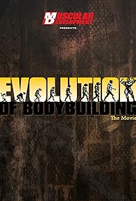 Primary photo for Evolution of Bodybuilding