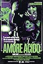 Amore Acido a.k.a. Acid Love (2021)