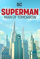 Superman: Man of Tomorrow