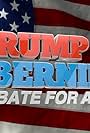 Trump vs. Bernie: Debate for America (2016)