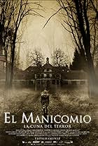 El manicomio: La cuna del terror (2018)