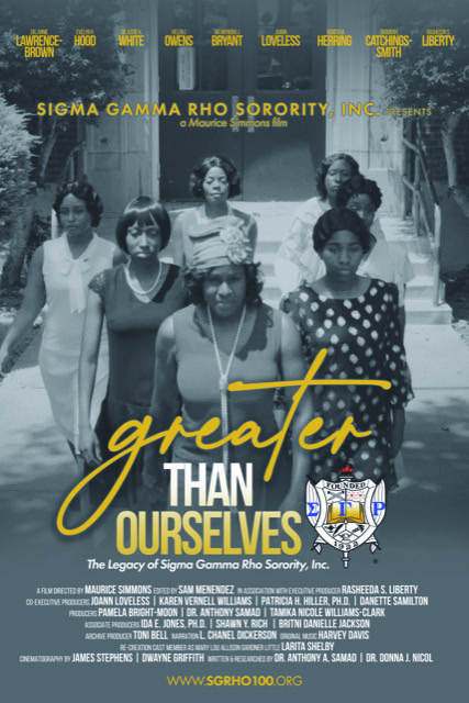 Greater Than Ourselves: The Legacy of Sigma Gamma Rho Sorority, Inc. (2022)