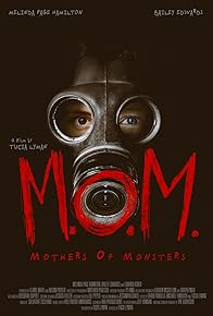 Primary photo for M.O.M. Mothers of Monsters