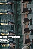 The Martyr's Crown (2007)