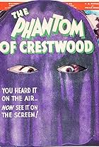 The Phantom of Crestwood (1932)