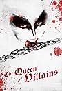 The Queen of Villains (2024)