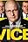 Gaming the System: The Making of 'Vice'