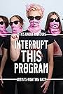 Interrupt This Program (2015)